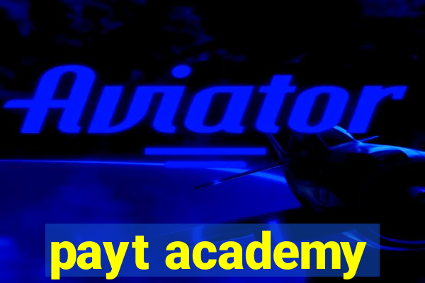 payt academy